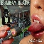 Bombay Black, Junk Food