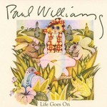 Paul Williams, Life Goes On mp3