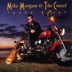 Mike Morgan and The Crawl, Looky Here! mp3