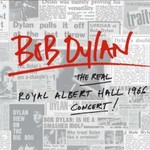 Bob Dylan, The Real Royal Albert Hall 1966 Concert! mp3