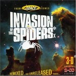 Space, Invasion of the Spiders