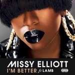 Missy Elliott, I'm Better