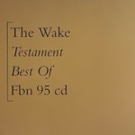 The Wake, Testament: Best Of mp3