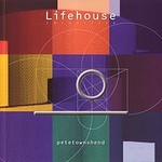 Pete Townshend, Lifehouse Chronicles