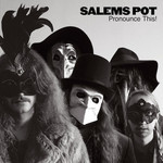 Salem's Pot, Pronounce This!