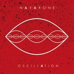 Navarone, Oscillation