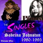 Sabrina Johnston, The Singles: 1980-1995, Vol. 1