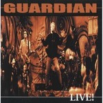 Guardian, Live!