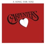 Carpenters, A Song For You