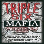 Three 6 Mafia, Underground Vol. 1: 1991-1994 mp3