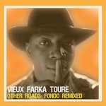Vieux Farka Toure, Other Roads: Fondo Remixed mp3
