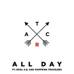 A Tribe Called Red, All Day (feat. Kool A.D., Chippewa Travelers) mp3