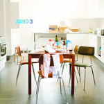 ADHD, ADHD 3 mp3