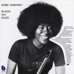 Bobbi Humphrey, Blacks and Blues
