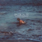 Passion Pit, Tremendous Sea Of Love mp3