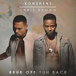 Konshens & Chris Brown, Bruk Off Yuh Back