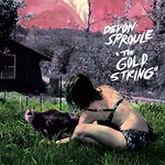 Devon Sproule, The Gold String mp3
