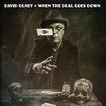 David Olney, When The Deal Goes Down mp3