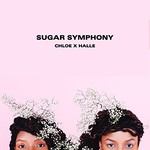 Chloe x Halle, Sugar Symphony