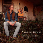 Andrew Combs, Tennessee Time mp3