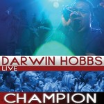 Darwin Hobbs, Champion