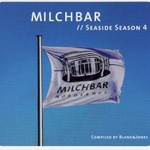 Blank & Jones, Milchbar // Seaside Season 4