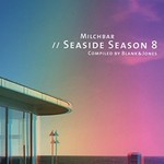 Blank & Jones, Milchbar // Seaside Season 8