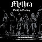 Mythra, Death & Destiny mp3