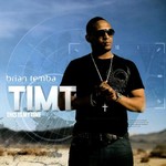 Brian Temba, T.I.M.T. This Is My Time