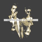 Capital Kings, Remixd mp3