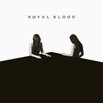Royal Blood, Lights Out