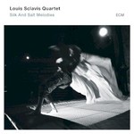 Louis Sclavis, Silk and Salt Melodies