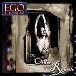 Ego Likeness, The Order Of The Reptile mp3
