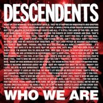 Descendents, Who We Are mp3