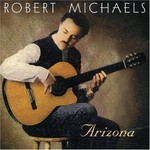 Robert Michaels, Arizona