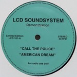 LCD Soundsystem, Call The Police / American Dream mp3