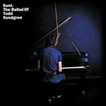 Todd Rundgren, Runt: The Ballad of Todd Rundgren