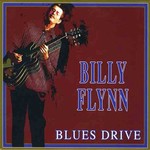 Billy Flynn, Blues Drive