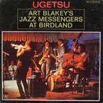 Art Blakey & The Jazz Messengers, Ugetsu