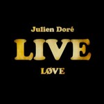 Julien Dore, Love Live mp3