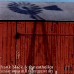 Frank Black, Sunday Sunny Mill Valley Groove Day mp3