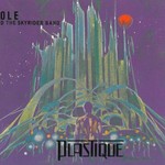 Sole and The Skyrider Band, Plastique