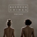 Oren Lavie, Bedroom Crimes mp3