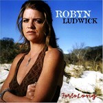 Robyn Ludwick, For So Long mp3
