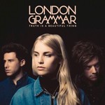 London Grammar, Truth Is A Beautiful Thing mp3