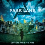 Park Lane, Letters from the Fire