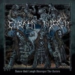 Carach Angren, Dance and Laugh Amongst The Rotten mp3