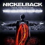 Nickelback, Feed The Machine