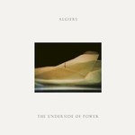 Algiers, The Underside Of Power
