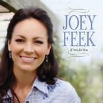 Joey Feek, If Not for You